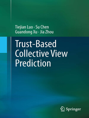 cover image of Trust-based Collective View Prediction